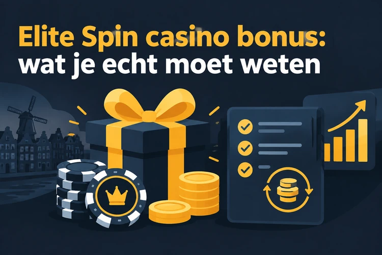 Elite Spin casino bonus: wat je echt moet weten