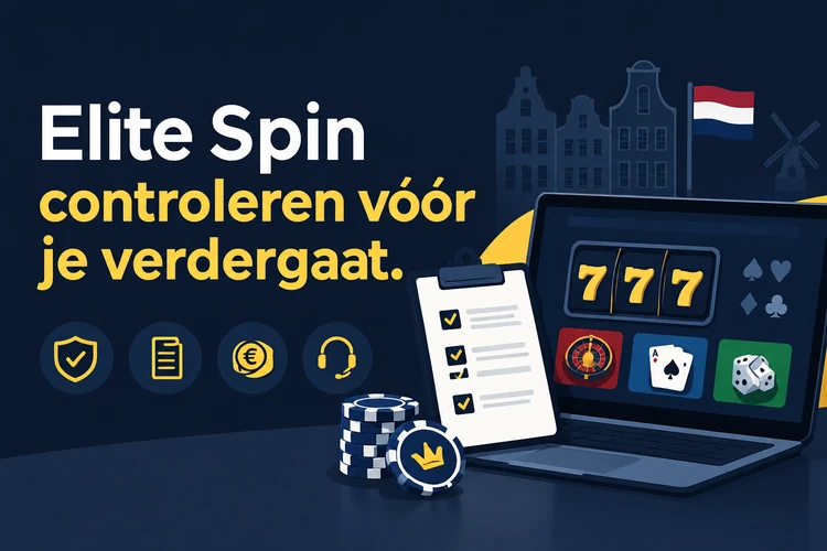 Elite Spin controleren vóór je verdergaat